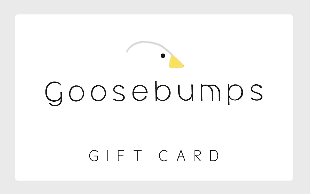 Goosebumps Gift Card Goosebumps Shop